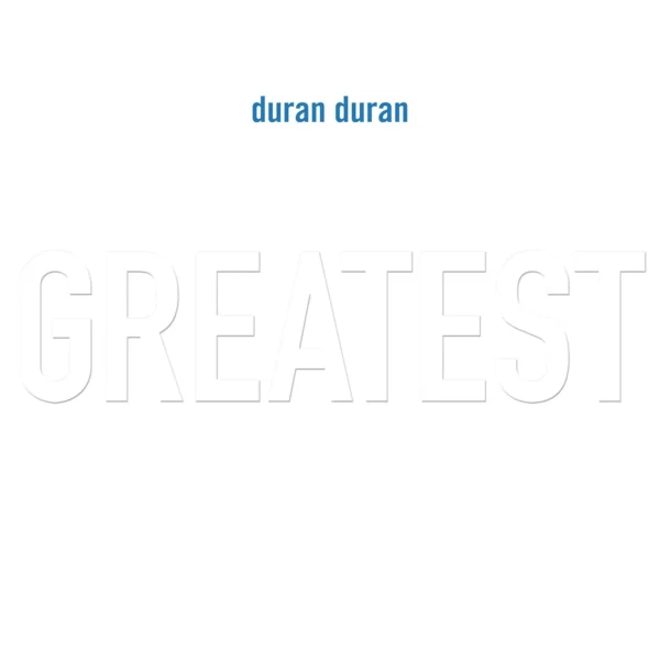 DURAN DURAN – GREATEST LP