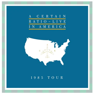 CERTAIN RATIO – LIVE IN AMERICA LP