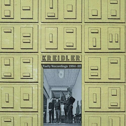 KREIDLER – EARLY RECORDINGS 1994 – 95 CD