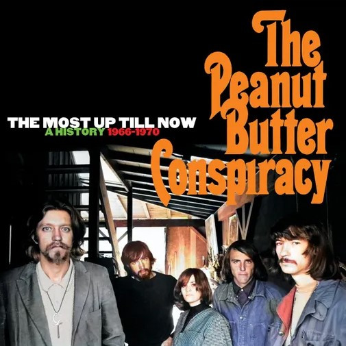PEANUT BUTTER CONSPIRACY – MOST UP TILL NOW CD5