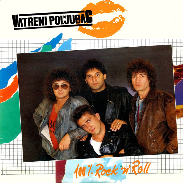 VATRENI POLJUBAC – 100% ROCK ‘N’ ROLL LP