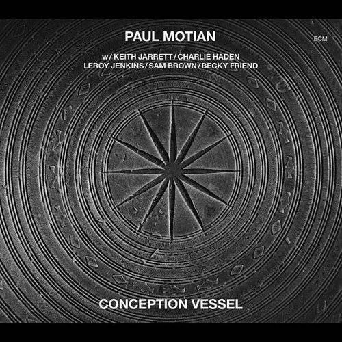 MOTIAN PAUL – CONCEPTION VESSEL
