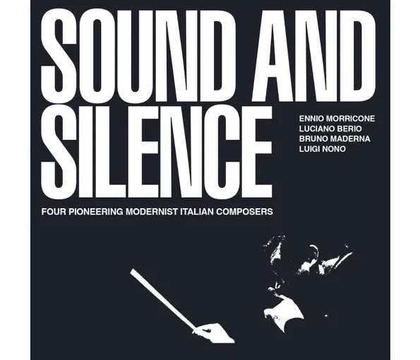MORRICONE/BERIO/MADERNA – SOUND OF SILENCE CD3