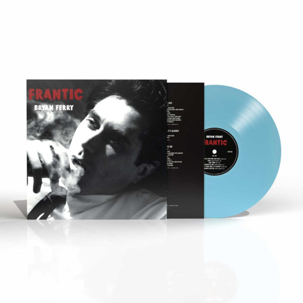 FERRY BRYAN – FRANTIC ltd blue vinyl LP