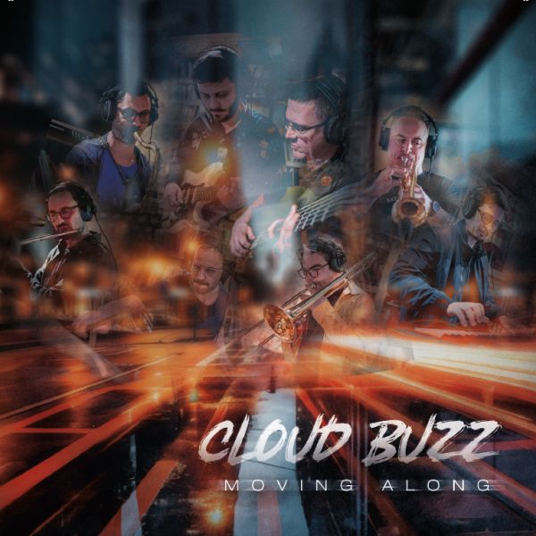 CLOUD BUZZ – MOVING ALONG CD