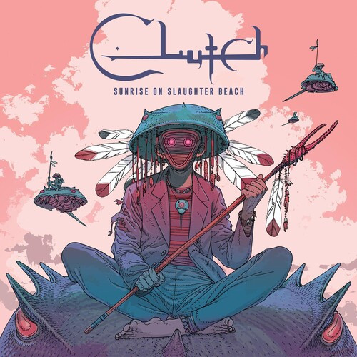 CLUTCH – SUNRISE ON SLAUGHTER BEACH LP
