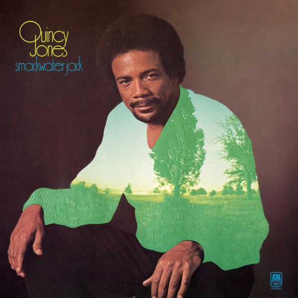JONES QUINCY – SMACKWATER JACK LP