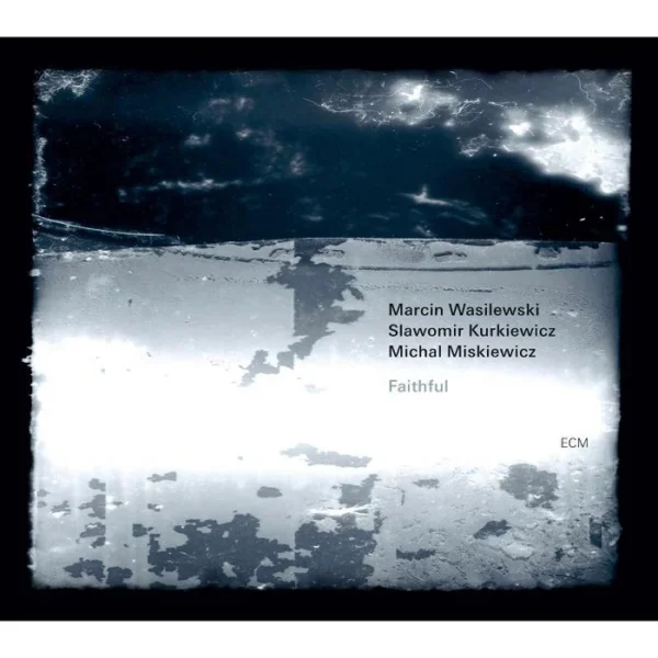 WASILEWSKI MARCIN – FAITHFUL CD