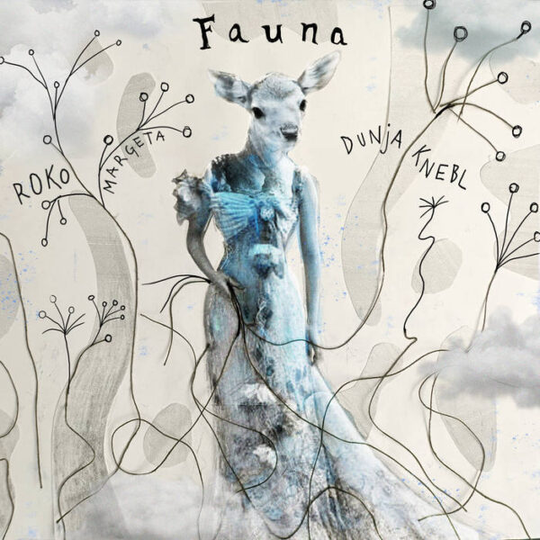KNEBL DUNJA & ROKO MARGETA –  FAUNA LP