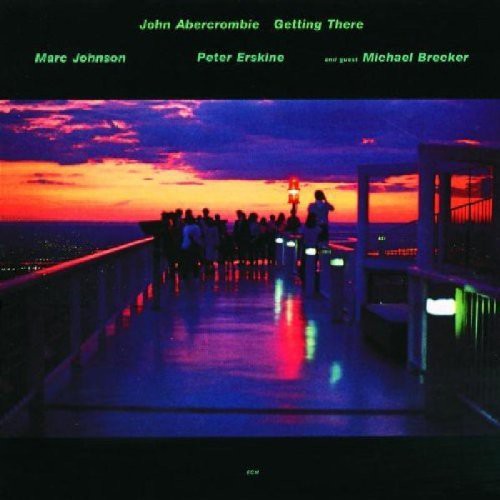 ABERCROMBIE JOHN – GETTING THERE CD