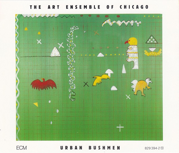 ART ENSEMBLE OF CHICAGO – URBAN BUSHMEN CD2