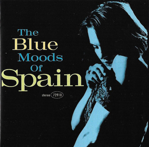 SPAIN – BLUE MOODS OF SPAIN LP2