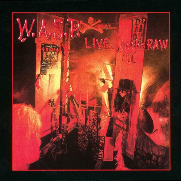 W.A.S.P. – LIVE IN THE RAW CD