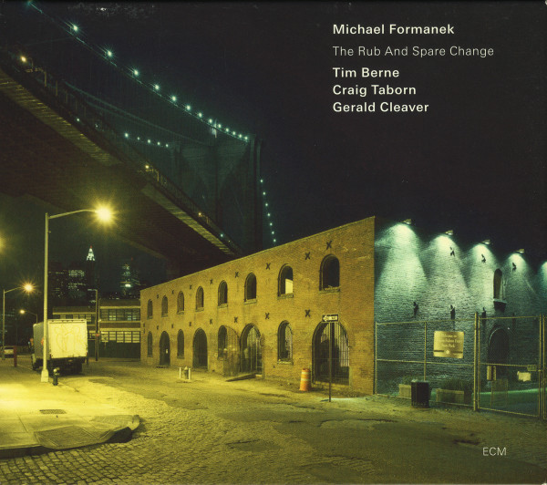 FORMANEK MICHAEL – RUB AND SPARE CHANGE CD
