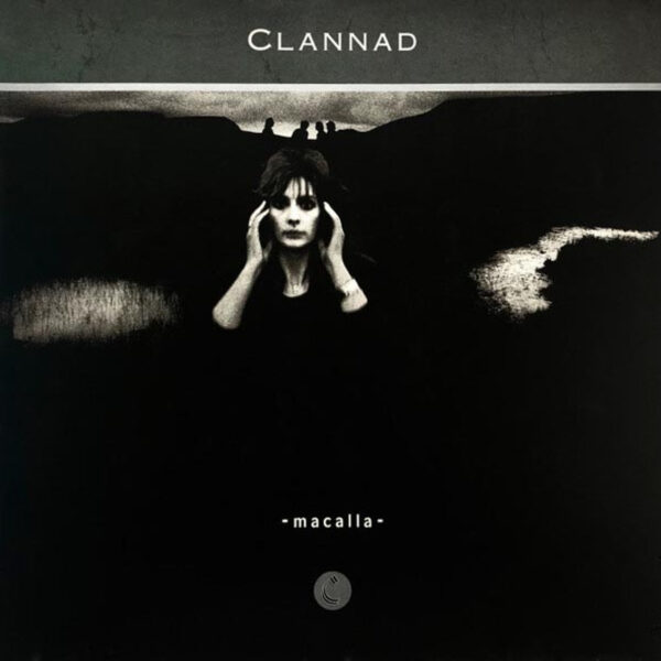 CLANNAD – MACALLA LP
