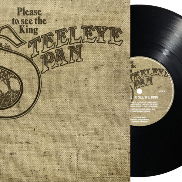 STEELEYE SPAN – PLEASE TO SEE THE KING LP
