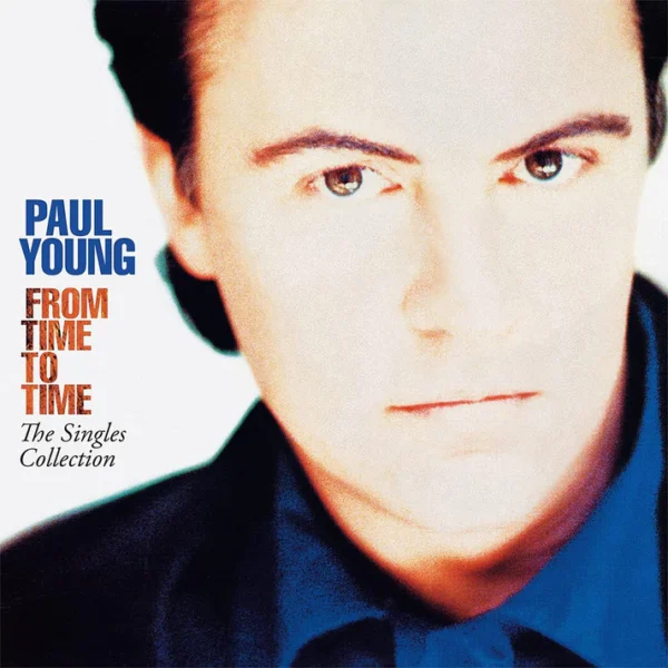 YOUNG PAUL – FROM TIME TO TIME: THE SINGLES COLLECTION LP2