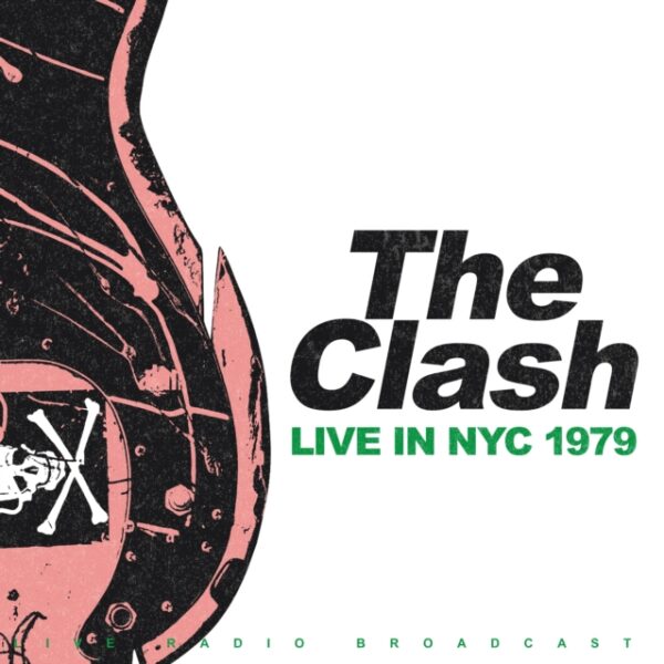 CLASH – LIVE IN NYC 1979 green vinyl LP