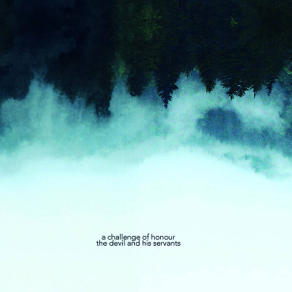 CHALLENGE OF HONOUR – DEVIL AND HIS SERVANTS CD