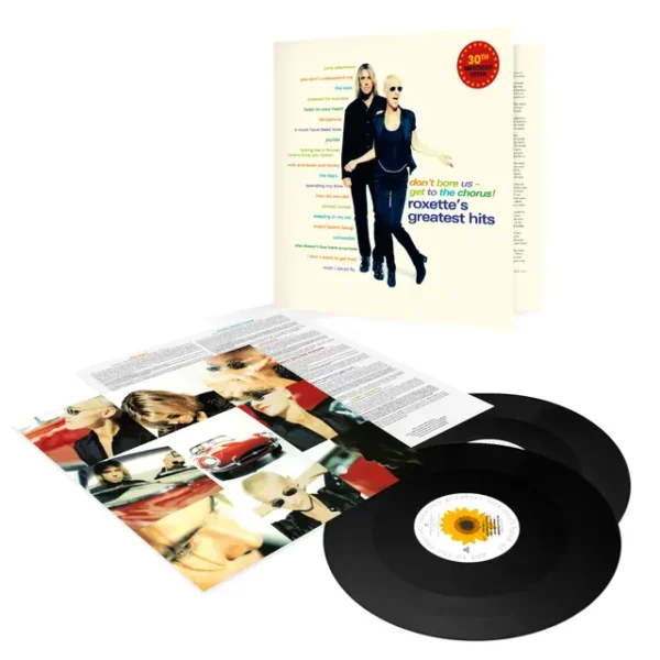 ROXETTE – DON’T BORE US GET TO THE CHORUS! 30 anniversary vinyl LP2