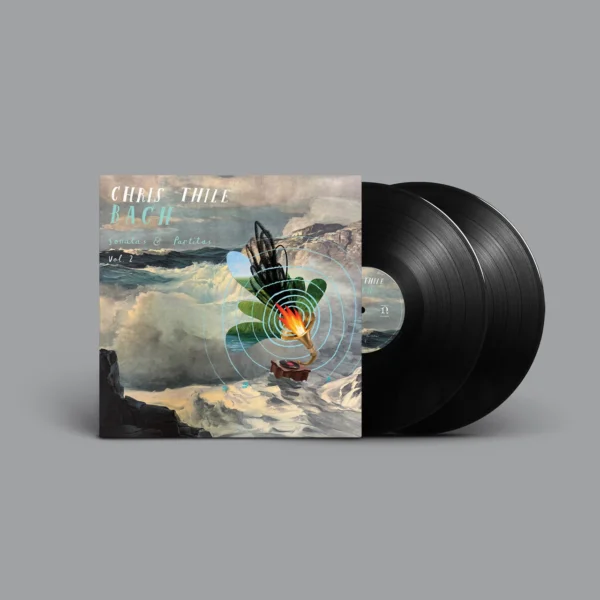 THILE CHRIS – BACH: SONATAS & PARTITAS, VOL. 2 LP