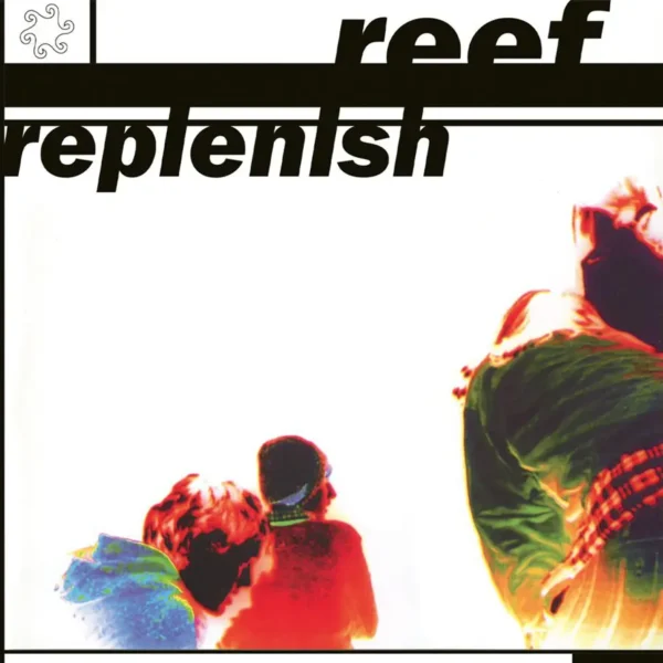 REEF – REPLENISH color vinyl LP