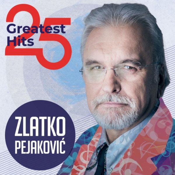 PEJAKOVIĆ ZLATKO – 25 GODINA HITS LP2