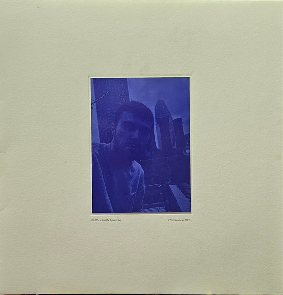 FRED AGAIN – ACTUALL LIFE PIANO LIVE 22.12.2022 RED BF 2025 LP