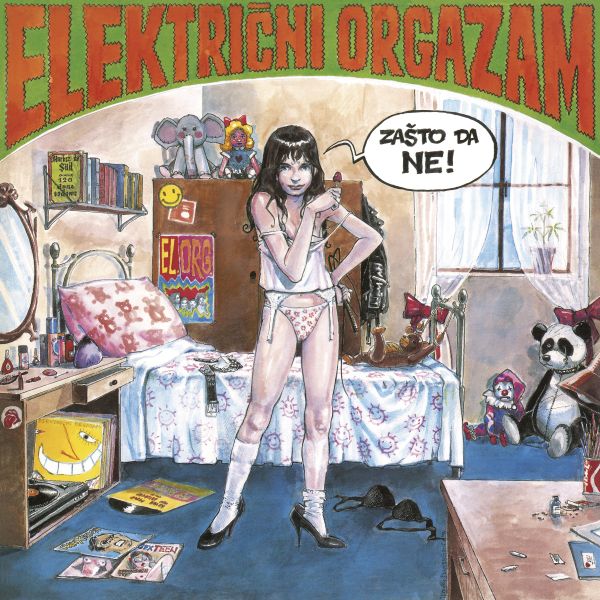 ELEKTRIČNI ORGAZAM – ZAŠTO DA NE! LP