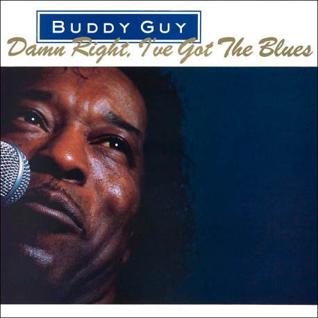 GUY BUDDY – DAMN RIGHT, I’VE GOT THE BLUES LP