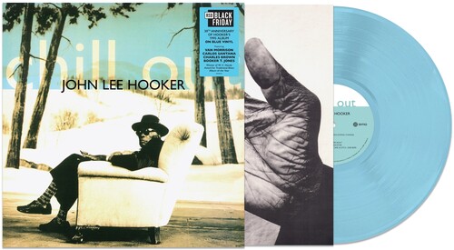 HOOKER JOHN LEE – CHILL OUT RSD BF 2025 blue vinyl LP