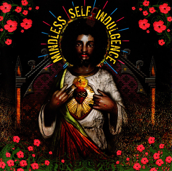 MINDLESS SELF INDULGENCE – YOU’LL REBEL TO ANYTHING CD