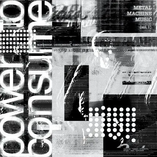 V.A. – METAL MACHINE MUSIC – POWER TO CONSUME VOL.1 RSD BF 2025 LP2