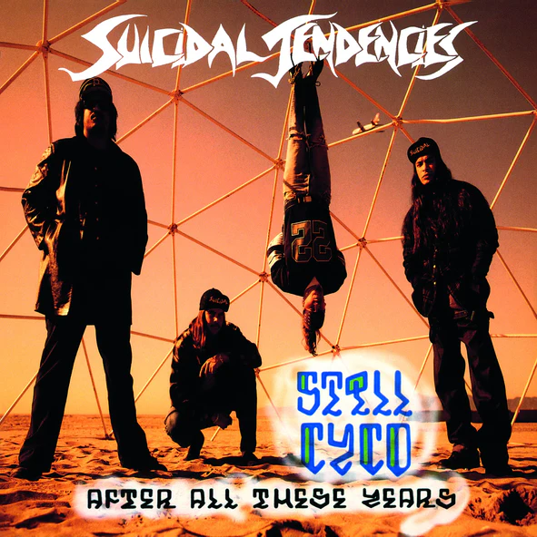 SUICIDAL TENDENCIES – STILL CYCO AFTER ALL THESE YEARS LP