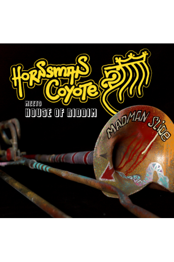 HORNSMAN COYOTE – MADMAN SLIDE LP