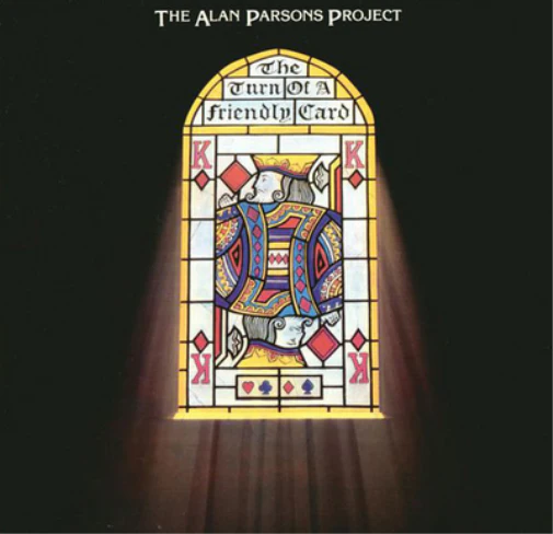 ALAN PARSONS PROJECT – TURN OF A FRIENDLY CARD LP