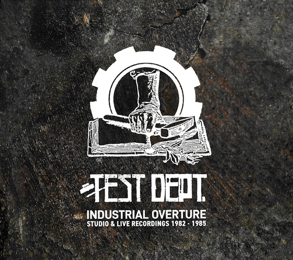 TEST DEPT. – INDUSTRIAL OVERTURE CD4