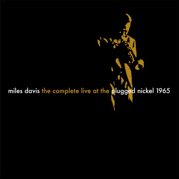 DAVIS MILES – COMPLETE LIVE AT THE PLUGGED NICKEL 1965 CD8