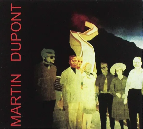 MARTIN DUPONT – OTHER SOUVENIRS CD