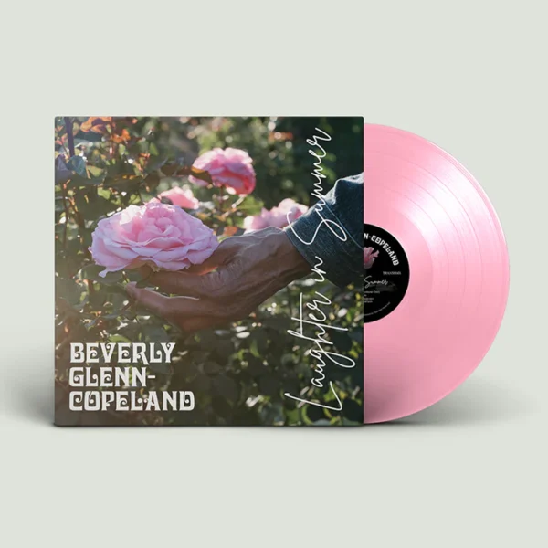 BEVERLY GLENN COPELAND – LAUGHTER IN SUMMER ltd rose pink vinyl LP