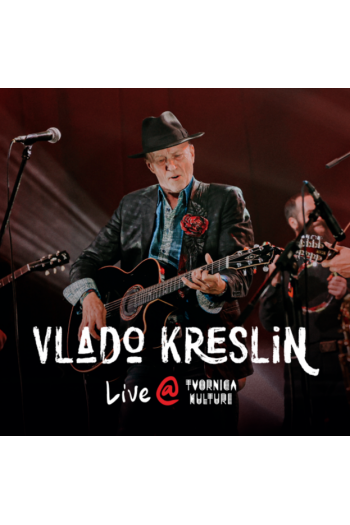 KRESLIN VLADO – LIVE @ TVORNICA KULTURE   CD2BRD