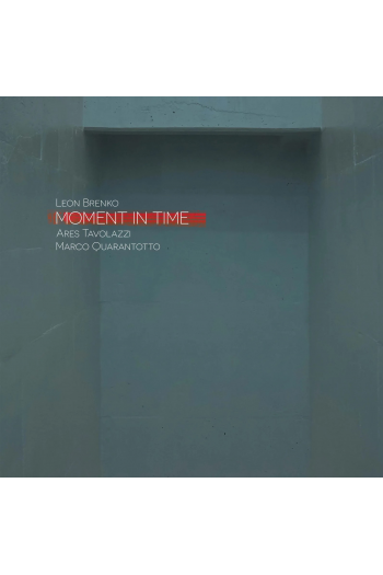 BRENKO LEON/ARES TAVOLAZZI/MARCO QUARANTOTTO – MOMENT IN TIME LP2