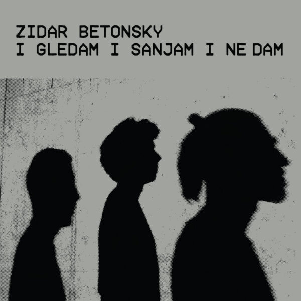 ZIDAR BETONSKY – I GLEDAN I SANJAM I NE DAM marbled vinyl LP