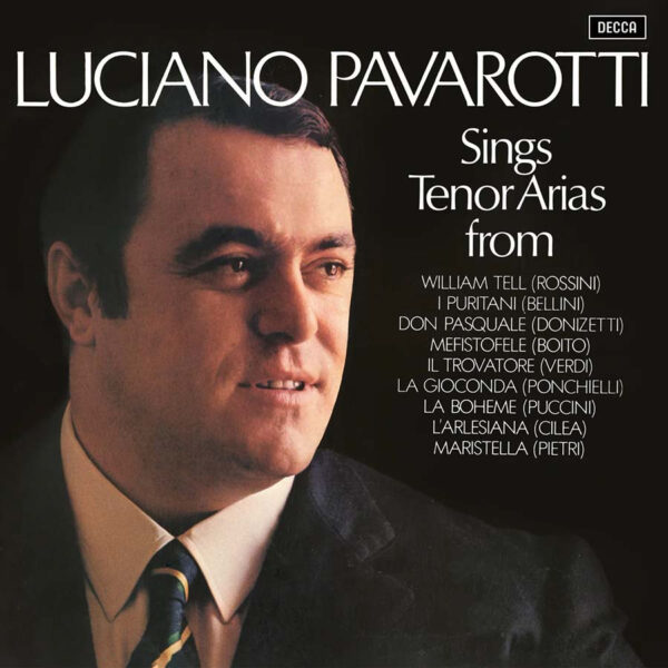 PAVAROTTI LUCIANO – SINGS TENOR ARIAS FROM ITALIAN OPERA CD
