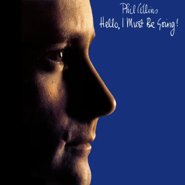 COLLINS PHILL – HELLO, I MUST BE GOING CD