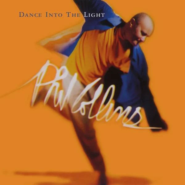 COLLINS PHIL – DANCE INTO THE LIGHT CD