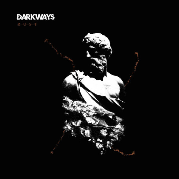 DARKWAYS – RUST CD