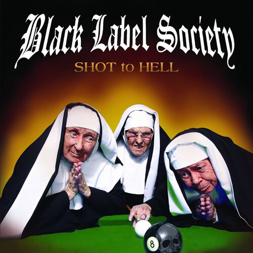 BLACK LABEL SOCIETY – SHOT TO HELL LP