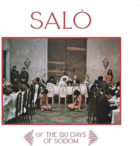 V.A. – SALO’ OR THE 120 DAYS OF SODOM CD