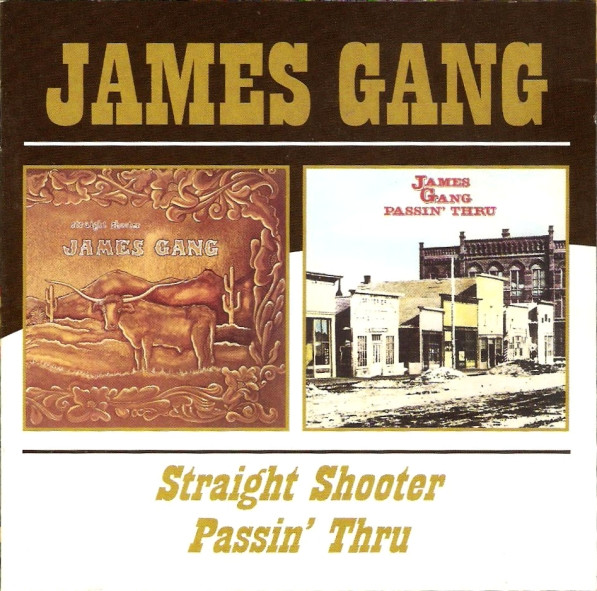 JAMES GANG – STRAIGHT SHOOTER/PASSIN THRU CD